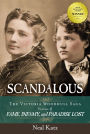 Scandalous: Fame, Infamy, and Paradise Lost