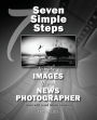 Seven Simple Steps To Make Images Like A News Photographer