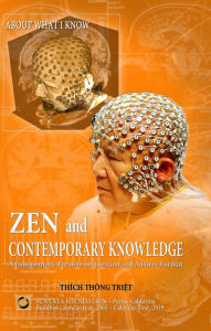 Title: Zen and Contemporary Knowledge: A Commentary Treatise in Question and Answer Format, Author: Thich Thong Triet