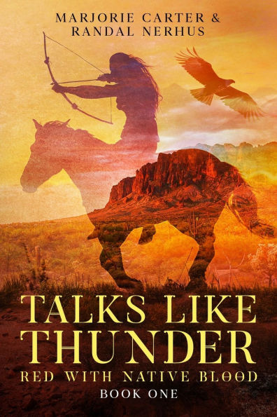 Talks Like Thunder: Red With Native Blood: Novella One