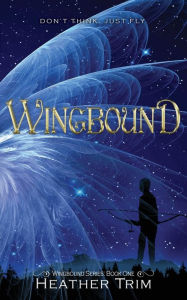 Title: Wingbound, Author: Heather Trim