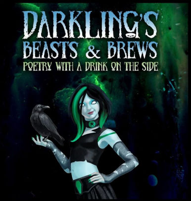 Darkling's Beasts and Brews: Poetry with a Drink on the Side