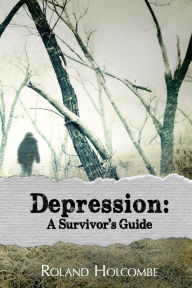 Title: Depression: A Survivor's Guide, Author: Michael Carter