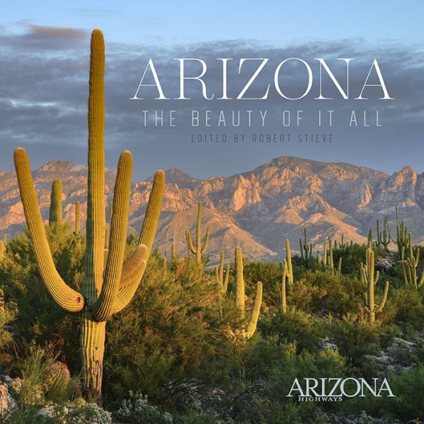 Arizona: The Beauty of It All, Second Edition