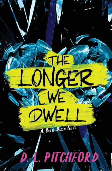 The Longer We Dwell: A College Coming-of-Age Story