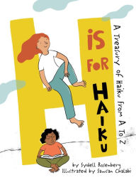 Title: H Is for Haiku: A Treasury of Haiku from A to Z, Author: Marios Levis