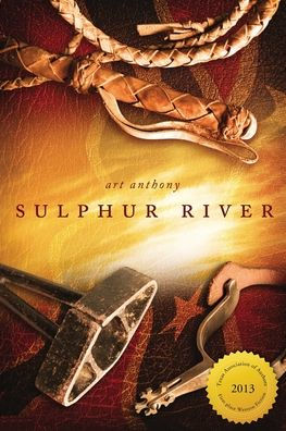 Sulphur River: Western Historical Fiction Civil War Reconstruction