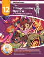 The Integumentary System: If I Could Derm Back Time - Adventure 12
