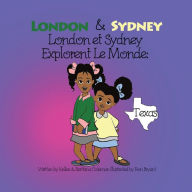 Title: London & Sydney Explorent Le Monde: Texas, Author: Berthina Coleman