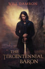 The Tercentennial Baron