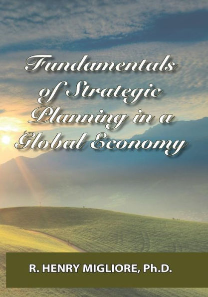 Fundamentals of Strategic Planning in a Global Economy