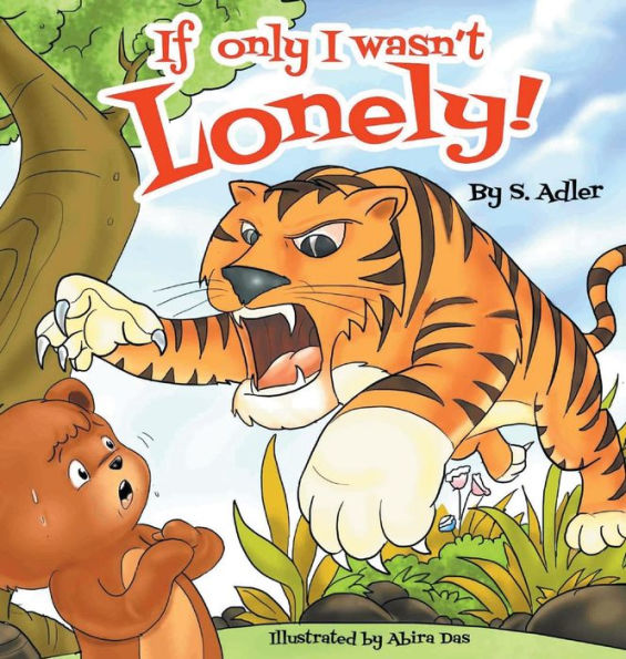 If Only I Wasn't Lonely!: Children Bedtime Story Picture Book