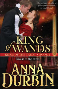 Title: King of Wands, Author: Anna Durbin