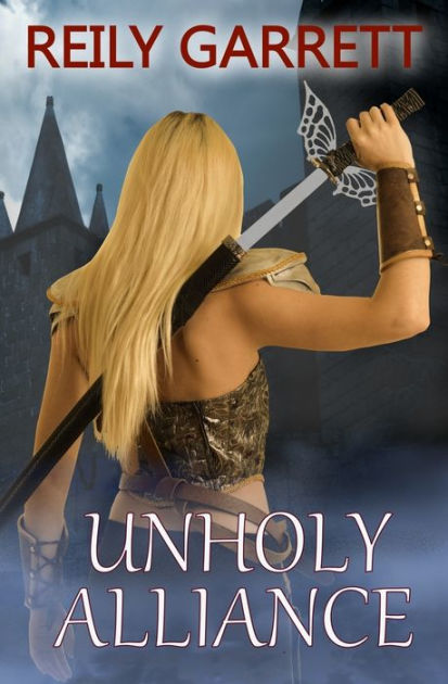 Unholy Alliance by Reily Garrett, Paperback | Barnes & Noble®