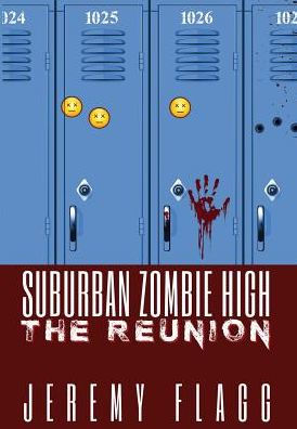 Suburban Zombie High: The Reunion