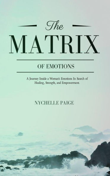 The Matrix of Emotions