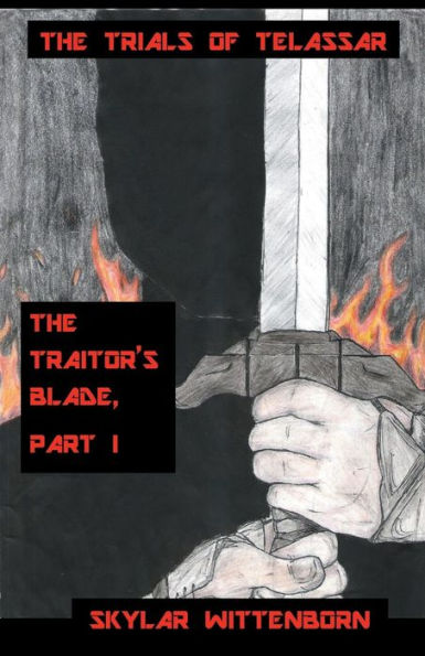 The Traitor's Blade, Part I