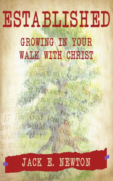Established: Growing In Your Walk With Christ