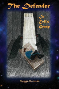 Title: In Evil's Grasp: Defender Series - Book 4, Author: Reggi Broach