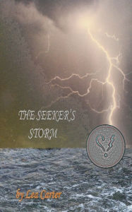 Title: The Seeker's Storm, Author: Lea Carter