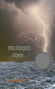 Title: The Seeker's Storm, Author: Lea Carter