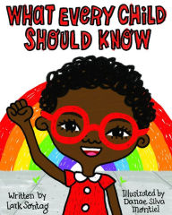 Title: What Every Child Should Know, Author: Lark Sontag