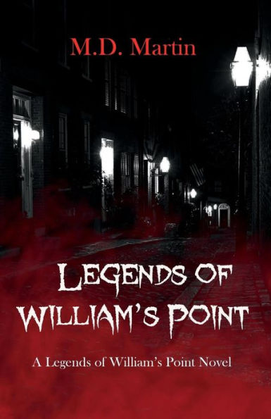 Legends of William's Point