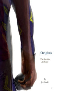 Title: Origins - A Guardian Anthology, Author: Jen Finelli