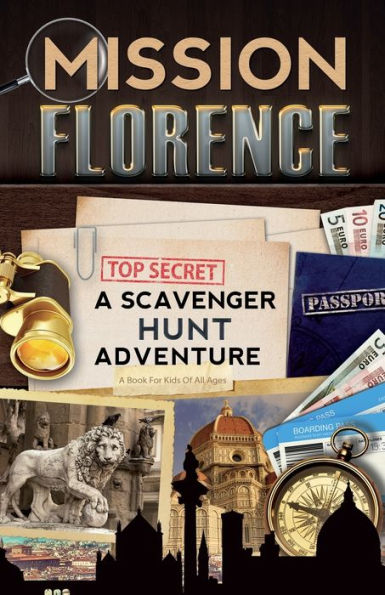 Mission Florence: A Scavenger Hunt Adventure
