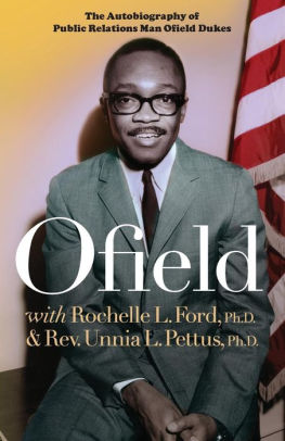 Ofield: The Autobiography of Public Relations Man Ofield Dukes