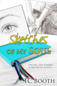 Title: Sketches of My Soul, Author: TC Booth