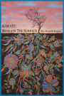 KARATE - BENEATH THE SURFACE: Spiritual Content of Kata