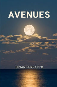 Title: Avenues: Coming-of-age, whether they'd like to or not., Author: Erik