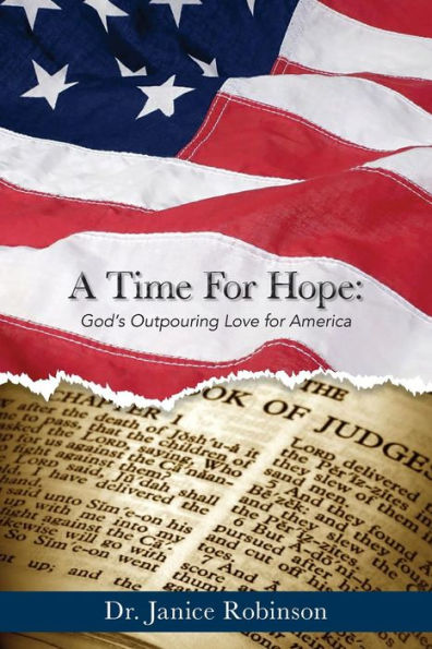 A Time for Hope: God's Outpouring Love for America