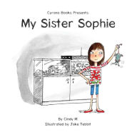 Title: My Sister Sophie, Author: Cindy Mackey Dold