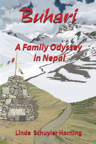 Title: Buhari: A Family Odyssey in Nepal, Author: Linda Horning