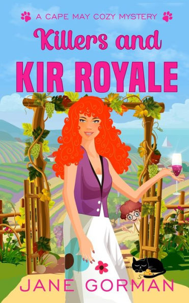 Killers and Kir Royale: Cape May Cozy Mysteries with a Twist, book 3