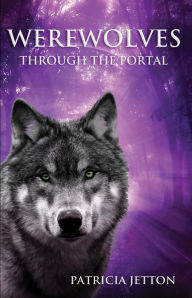 Title: Werewolves Through the Portal, Author: Greenspan