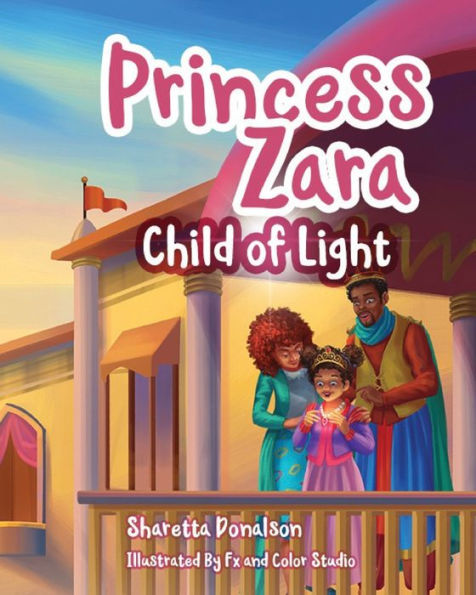 Princess Zara, Child of Light