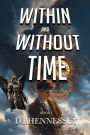 Within and Without Time