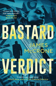Title: Bastard Verdict, Author: James McCrone