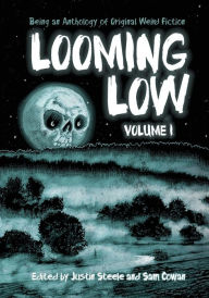 Title: Looming Low Volume I, Author: Justin Steele