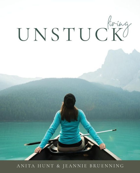 Living Unstuck: Finding Your Joy