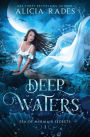 Deep Waters