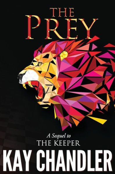 The Prey: Sequel to The Keeper