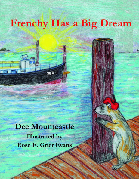 Frenchy Has a Big Dream