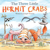 Title: The Three Little Hermit Crabs, Author: Rebekah Samarin