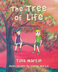 Title: The Tree of Life, Author: Tina Martin