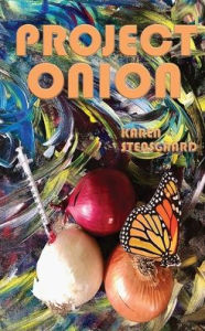 Title: Project Onion, Author: Karen Stensgaard