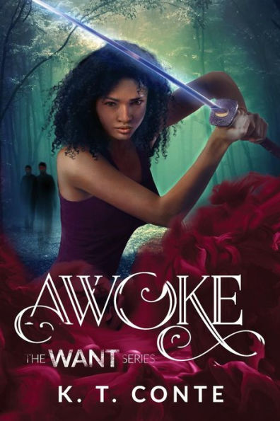 Awoke: The Want Series (Book 1)